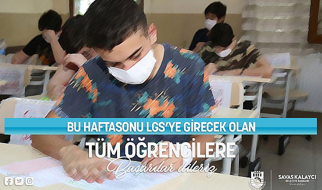 KALAYCI LGS’YE GİRECEK ÖĞRENCİLERE BAŞARILAR DİLEDİ
