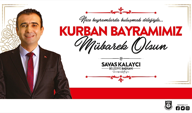 KALAYCI’NIN KURBAN BAYRAMI MESAJI