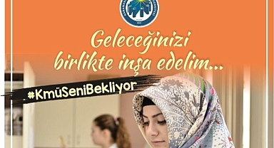 KMÜ SENİ BEKLİYOR