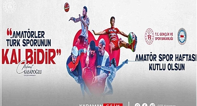 KARAMAN'DA AMATÖR SPOR HAFTASI ETKİNLİKLERİ BAŞLIYOR
