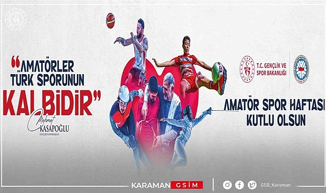 KARAMAN'DA AMATÖR SPOR HAFTASI ETKİNLİKLERİ BAŞLIYOR