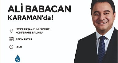 Ali Babacan'ın Karaman Programı Belli Oldu!
