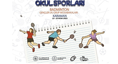 BADMİNTON GENÇLER GRUP MÜSABAKALARI KARAMAN’DA YAPILACAK