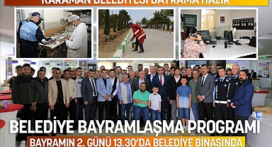 KARAMAN BELEDİYESİ BAYRAMA HAZIR