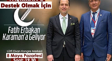 Erbakan Taşkıran'a Destek İçin Karaman’a Geliyor