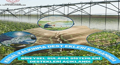 KKD Kapsamında Bireysel Sulama Sistemi Destekleri Açıklandı.