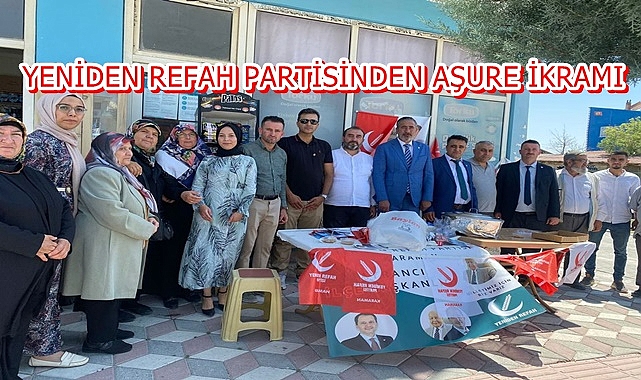 YENİDEN REFAH PARTİSİNDEN AŞURE İKRAMI