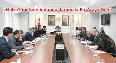 Halk Günü'nde Vatandaşlarımızla Bir Araya Geldi