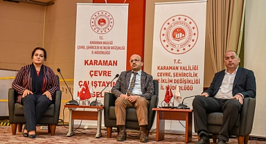 KMÜ EV SAHİPLİĞİNDE KARAMAN ÇEVRE ÇALIŞTAYI DÜZENLENDİ