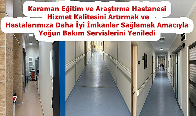 Yoğun Bakım Servislerini Yenilendi