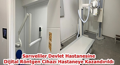 Dijital Röntgen Cihazı Hastaneye Kazandırıldı