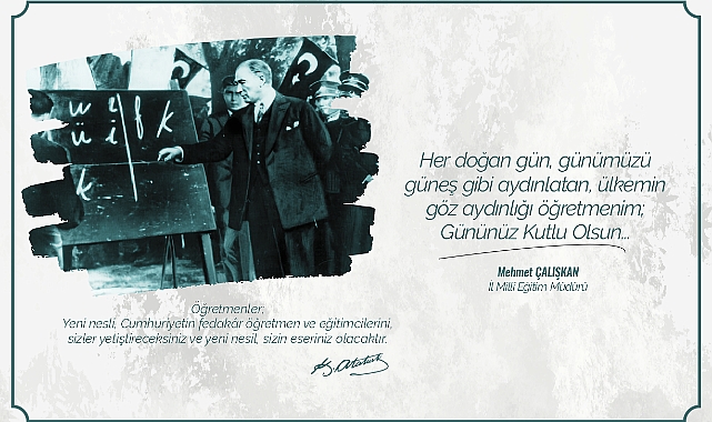 İl Müdürü Çalışkan’dan 24 Kasım Öğretmenler Günü Mesajı
