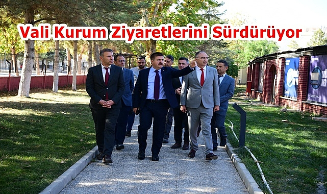Vali Kurum Ziyaretlerini Sürdürüyor