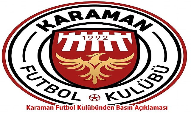 Karaman Futbol Kulübünden Basın Açıklaması