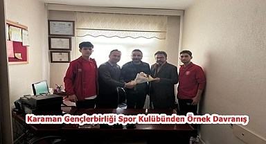 Karaman Gençlerbirliği Spor Kulübünden Örnek Davranış