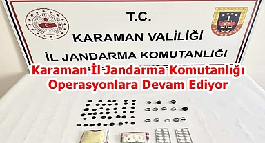 Karaman İl Jandarma Komutanlığı Operasyonlara Devam Ediyor