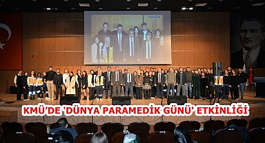 KMÜ'DE 'DÜNYA PARAMEDİK GÜNÜ' ETKİNLİĞİ