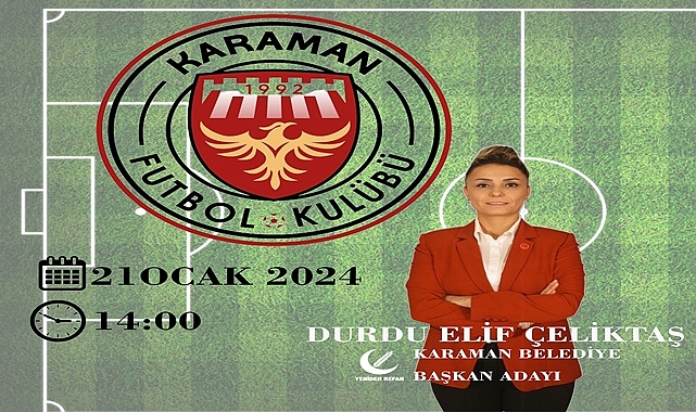 ÇELİKTAŞ Karamanlı futbol severleri davet etti.