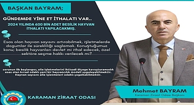 ''Gündemde Hayvan İthalatı Var''