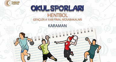 HENTBOL’ÜN KALBİ KARAMAN’DA ATACAK
