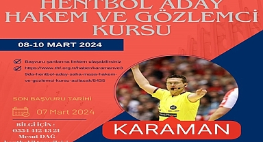 KARAMAN'DA HENTBOL ADAY (SAHA-MASA) HAKEM VE GÖZLEMCİ KURSU AÇILACAK