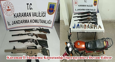 Karaman İl Jandarma Komutanlığı Operasyonlara Devam Ediyor