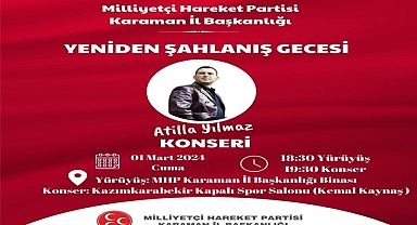 Milliyetçi Hareket Partisi Karaman İl Başkanlığı ''Yeniden Şahlanış Gecesi'' Düzenliyor
