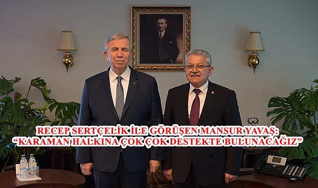 RECEP SERTÇELİK İLE GÖRÜŞEN MANSUR YAVAŞ:
