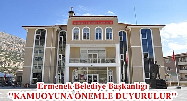 Ermenek Belediye Başkanlığı Kamuoyuna Duyuruda Bulundu