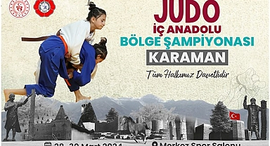 JUDO İÇ ANADOLU BÖLGE ŞAMPİYONASI KARAMAN’DA