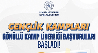 GENÇLİK VE SPOR BAKANLIĞI 660 GÖNÜLLÜ KAMP LİDERİ ARIYOR