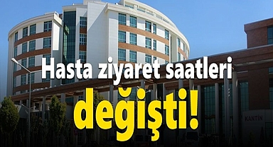 Hastanede Ziyaret Saatleri Güncellendi