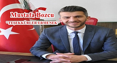 Mustafa Bozcu ''TEŞEKKÜRLER ERMENEK''