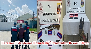 Karaman İl Jandarma Komutanlığı Denetimlere Devam Ediyor