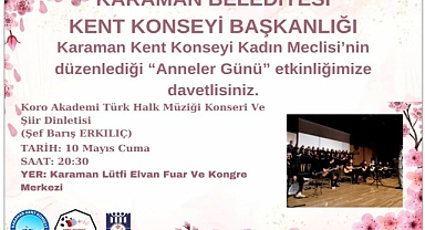KENT KONSEYİNDEN ANNELER GÜNÜ’NE ÖZEL KONSER