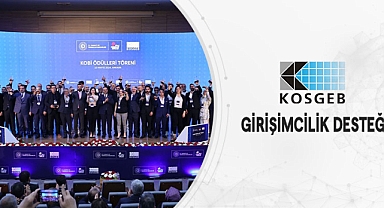 KOSGEB’DEN GİRİŞİMCİLİK DESTEĞİ