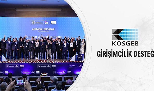 KOSGEB’DEN GİRİŞİMCİLİK DESTEĞİ