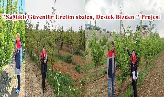 ''Sağlıklı Güvenilir Üretim sizden, Destek Bizden