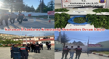 Karaman İl Jandarma Komutanlığı Denetimlere Devam Ediyor