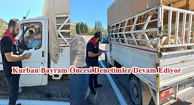 Kurban Bayram Öncesi Denetimler Devam Ediyor