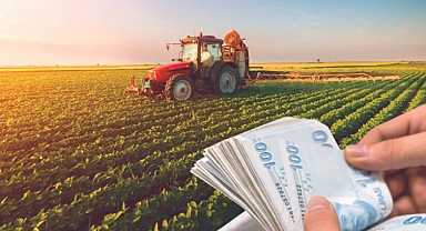 119 MİLYON 106 BİN LİRALIK TARIMSAL DESTEKLEME ÖDEMESİ HESAPLARA AKTARILDI