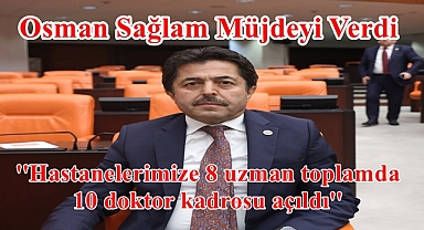 AK PARTİ Karaman Milletvekili Osman Sağlam Müjdeyi Verdi.