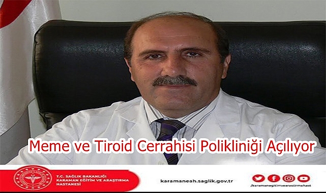 Meme ve Tiroid Cerrahisi Polikliniği Açılıyor