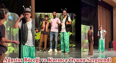 Ağustos Böceği ve Karınca Oyunu Sergilendi