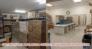 HASTANE HİZMET ALANLARINDA GENİŞLETME ÇALIŞMALARI DEVAM EDİYOR