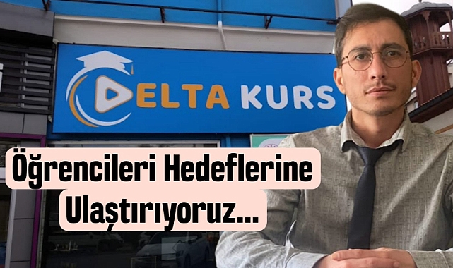 NEDEN DELTA KURS ?