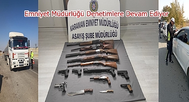 Emniyet Müdürlüğü Denetimlere Devam Ediyor