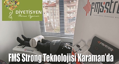 FMS Storng Teknolojisi artık Karaman'da!