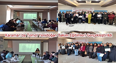 Karaman’da Temel Yenidoğan Bakım Eğitimleri Gerçekleştirildi