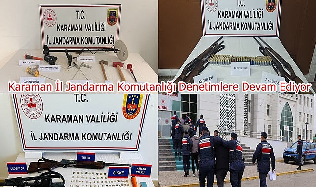 Karaman İl Jandarma Komutanlığı Denetimlere Devam Ediyor